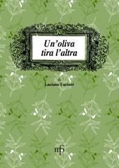 Un'oliva tira l'altra