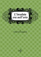 L'insalata era nell'orto
