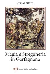 Magia e stregoneria in Garfagnana