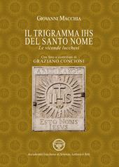 Il trigramma IHS del Santo nome. Le vicende lucchesi