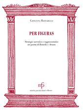 Per figuras. Strategie narrative e rappresentativenei poemi di Boiardo e Ariosto