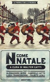 «N come Natale». 100 canzoni su Betlemme, Babbo Natale e dintorni