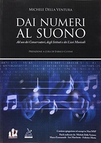 Dai numeri al suono. Con e-book. Con espansione online - Michele Della Ventura - Libro ABEditore 2017 | Libraccio.it