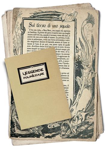 Leggende polinesiane  - Libro ABEditore 2017, imbustastorie. Favole e leggende, L' | Libraccio.it