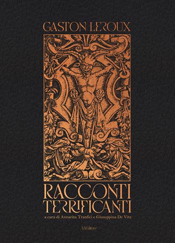 Racconti terrificanti - Gaston Leroux - Libro ABEditore 2024, Piccoli mondi plus | Libraccio.it