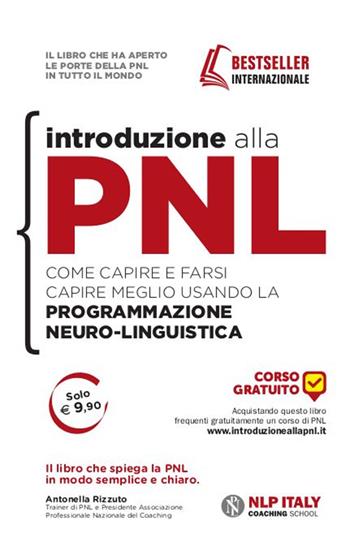 Introduzione alla PNL. Come capire e farsi capire meglio usando la Programmazione Neuro-Linguistica - Jerry Richardson - Libro Unicomunicazione.it 2009, PNL | Libraccio.it