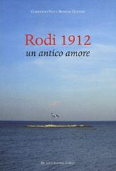 Rodi 1912. Un antico amore