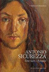 Antonio Sicurezza. Temi sacri e religiosi