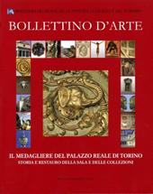 Bollettino d'arte (2012). Il medagliere del Palazzo Reale di Torino. Storia e restauro della sala e delle collezioni