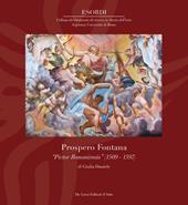 Prospero Fontana. «Pictor bononiensis» (1509-1597). Ediz. a colori