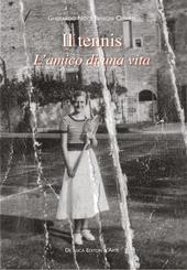 Il tennis. L'amico di una vita