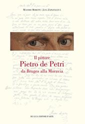 Il pittore Pietro de Petri da Bruges alla Moravia. Un ritratto singolare nell'Europa delle riforme