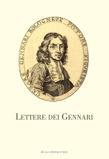 Lettere dei Gennari. Carteggio artistico dei Gonzaga di Novellara (1645-1685)  - Libro De Luca Editori d'Arte 2026, Cammei | Libraccio.it
