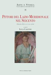 Pittori del Lazio meridionale nel Seicento. Orazio Zecca e gli altri