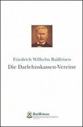 Die Darlehnskassen-Vereine
