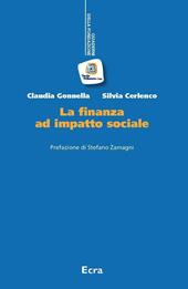 La finanza ad impatto sociale. Nuova ediz.