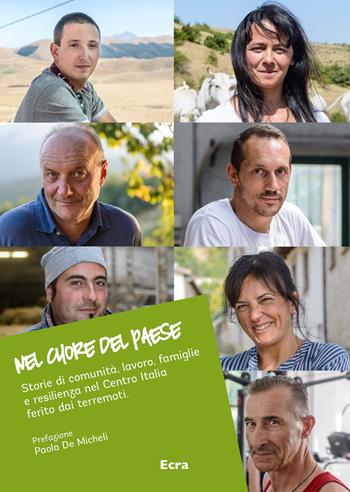 Nel cuore del Paese  - Libro Ecra 2018, Fuori collana | Libraccio.it
