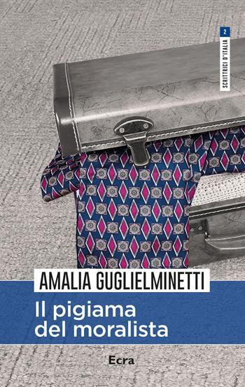 Il pigiama del moralista - Amalia Guglielminetti - Libro Ecra 2018 | Libraccio.it