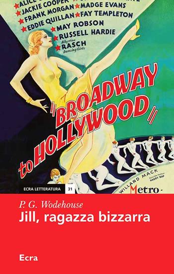 Jill, ragazza bizzarra - Pelham G. Wodehouse - Libro Ecra 2019, Letteratura | Libraccio.it