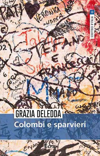 Colombi e sparvieri - Grazia Deledda - Libro Ecra 2019, Scrittrici d'Italia | Libraccio.it