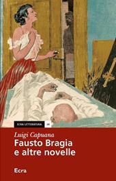 Fausto Bragia e altre novelle