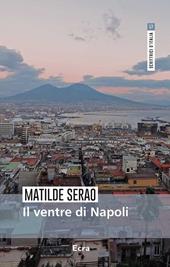 Il ventre di Napoli