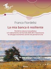 La mia banca è resiliente