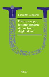 Discorso sopra lo stato presente dei costumi degl'Italiani