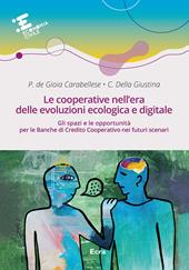 Le cooperative nell'era delle evoluzioni ecologica e digitale