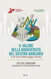 Il valore della biodiversità nel sistema bancario. A 35 anni dalla legge Amato