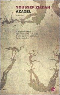Azazel - Youssef Ziedan - Libro BEAT 2011, BEAT | Libraccio.it