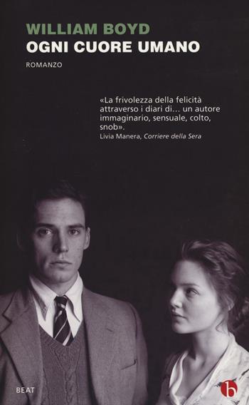 Ogni cuore umano - William Boyd - Libro BEAT 2015, BEAT | Libraccio.it