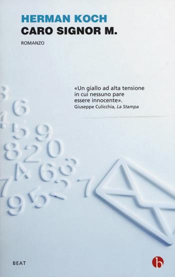 Caro signor M. - Herman Koch - Libro BEAT 2017, BEAT | Libraccio.it