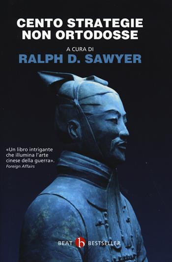Cento strategie non ortodosse  - Libro BEAT 2017, BEAT. Bestseller | Libraccio.it