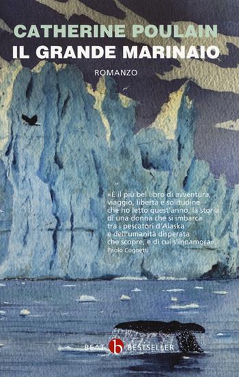 Il grande marinaio - Catherine Poulain - Libro BEAT 2018, BEAT | Libraccio.it