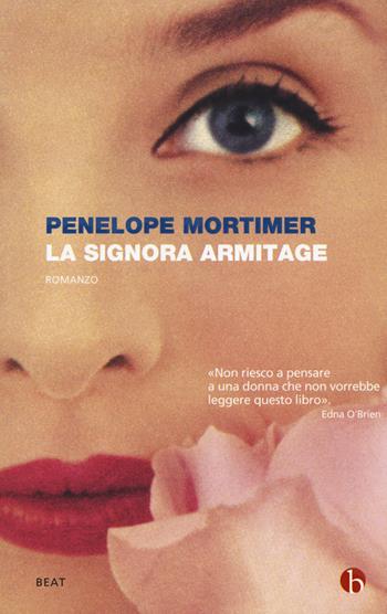 La signora Armitage - Penelope Mortimer - Libro BEAT 2018, BEAT | Libraccio.it