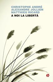 A noi la libertà