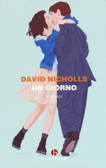 Un giorno - David Nicholls - Libro BEAT 2019, BEAT. Bestseller | Libraccio.it