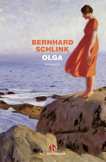 Olga - Bernhard Schlink - Libro BEAT 2021, BEAT. Bestseller | Libraccio.it