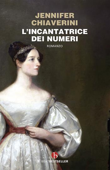 L' incantatrice dei numeri - Jennifer Chiaverini - Libro BEAT 2021, BEAT. Bestseller | Libraccio.it