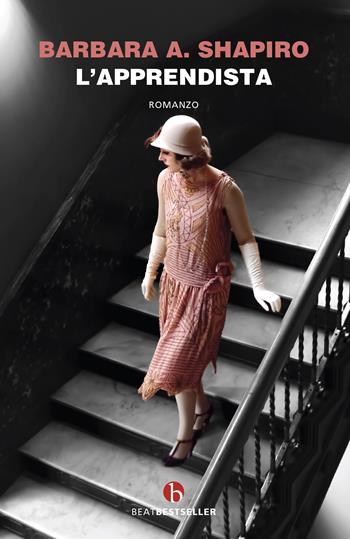 L' apprendista - Barbara A. Shapiro - Libro BEAT 2022, BEAT. Bestseller | Libraccio.it