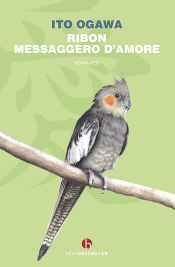 Ribon messaggero d'amore - Ito Ogawa - Libro BEAT 2022, BEAT. Bestseller | Libraccio.it