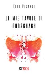 Le mie tavole di Rorschach