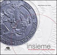 Insieme. 50 anni della diocesi di Bolzano-Bressanone - Martin Pezzei, Karl Gruber - Libro Weger 2014 | Libraccio.it