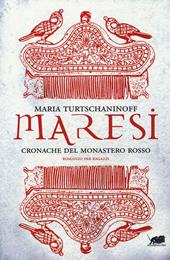 Maresi. Cronache del monastero rosso