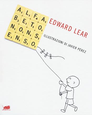 Alfabeto nonsenso - Edward Lear - Libro Atmosphere Libri 2018, TuttoInFavola | Libraccio.it