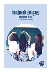 Le nostre adorate ragazze