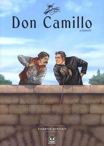 Don Camillo a fumetti. Vol. 4: Sciopero generale. - Davide Barzi, Silvia Lombardi, Alessandro Mainardi - Libro Renoir Comics 2012 | Libraccio.it