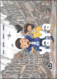 La fuga. Yaya. Vol. 1 - Jean-Marie Omont, Golo Zhao - Libro Renoir Comics 2014 | Libraccio.it