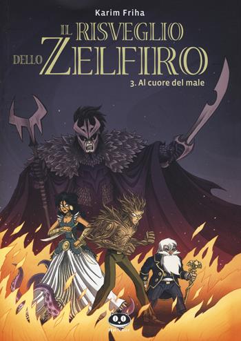 Al cuore del male. Il risveglio dello Zelfiro. Vol. 3 - Karim Friha - Libro Renoir Comics 2015 | Libraccio.it